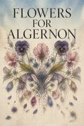 Flowers for Algernon