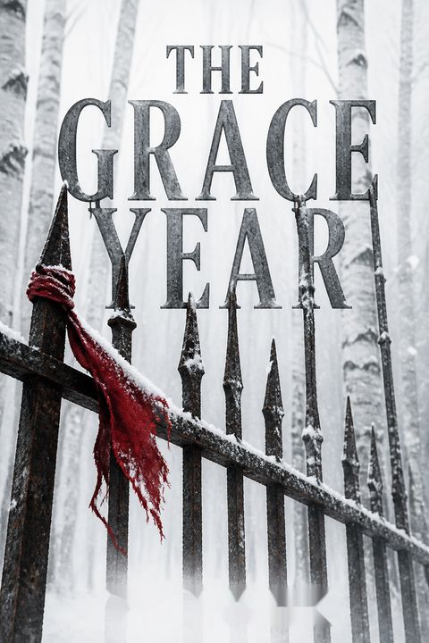 The Grace Year by Kim Liggett