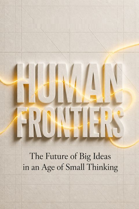 Human Frontiers by Michael Bhaskar