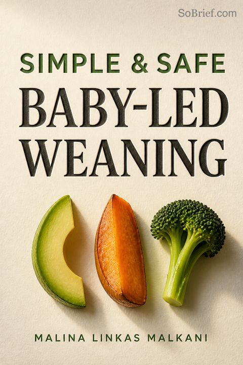 Simple &amp; Safe Baby-Led Weaning
