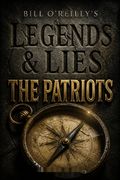 Bill O'Reilly's Legends &amp; Lies