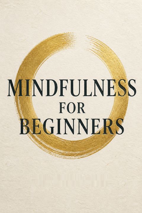 Mindfulness for Beginners by Jon Kabat-Zinn