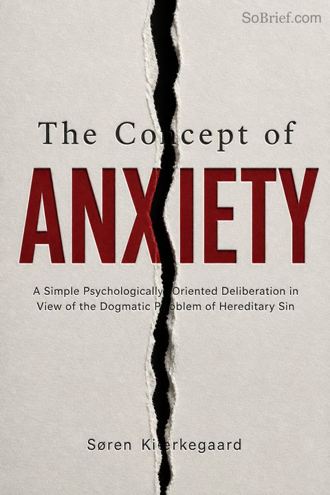 The Concept of Anxiety