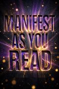 Manifest As You Read