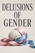 Delusions of Gender
