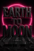 Earth to Moon
