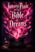 Johnny Panic and the Bible of Dreams