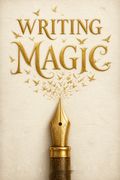 Writing Magic