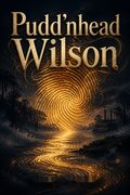 Pudd'nhead Wilson