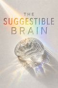 The Suggestible Brain