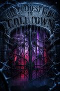 The Coldest Girl in Coldtown