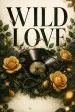 Wild Love