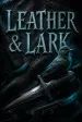 Leather &amp; Lark
