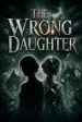 The Wrong Daughter