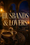 Husbands &amp; Lovers