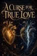 A Curse for True Love