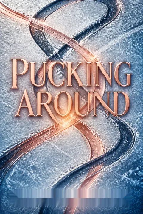Pucking Around by Emily Rath