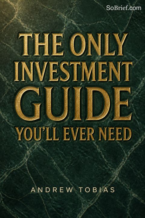 The Only Investment Guide You'll Ever Need