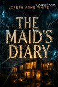 The Maid's Diary