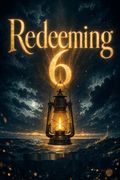 Redeeming 6