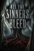 All the Sinners Bleed