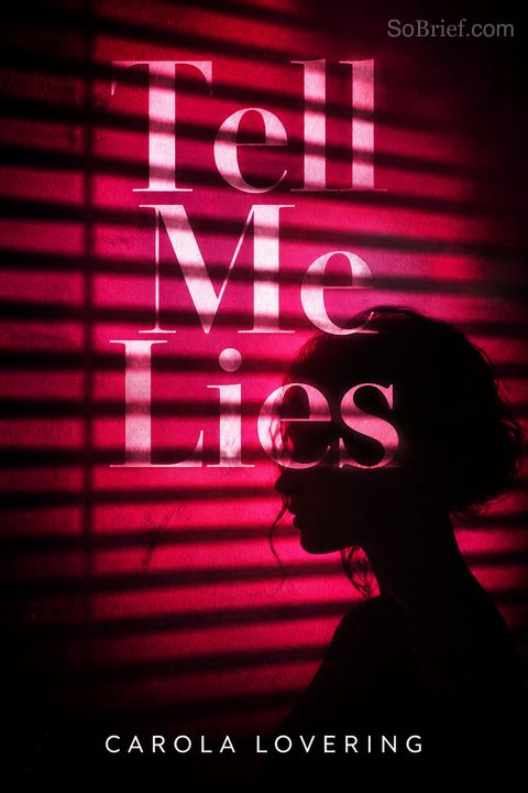 Tell Me Lies