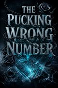 The Pucking Wrong Number