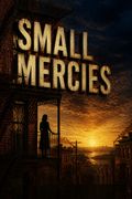 Small Mercies