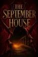 The September House