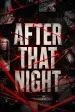 After That Night