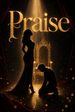 Praise