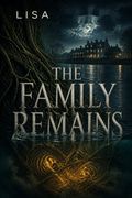 The Family Remains