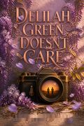 Delilah Green Doesn't Care