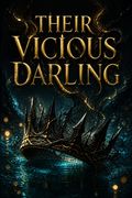 Their Vicious Darling