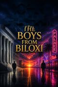 The Boys from Biloxi