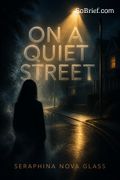 On a Quiet Street