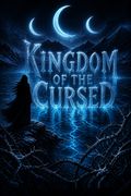 Kingdom of the Cursed