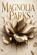 Magnolia Parks