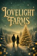Lovelight Farms