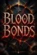 Blood Bonds