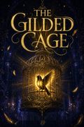 The Gilded Cage