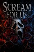 Scream For Us