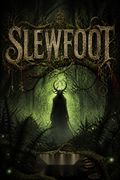 Slewfoot