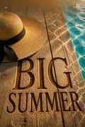 Big Summer