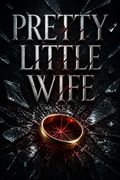 Pretty Little Wife