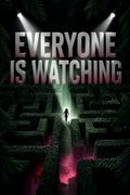 Everyone Is Watching