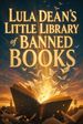 Lula Dean's Little Library of Banned Books