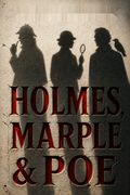 Holmes, Marple &amp; Poe