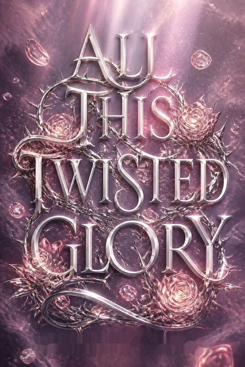 All This Twisted Glory