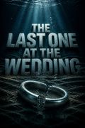 The Last One at the Wedding